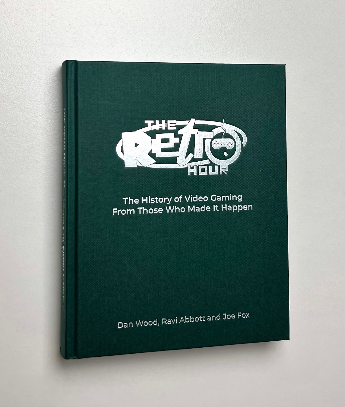 The History of Video Gaming, From Those Who Made It Happen [Hardback Book]